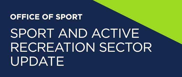 Sport and Recreation Sector Update – Thursday 24 June 2021